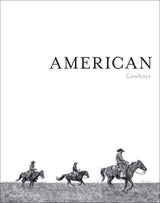 American Cowboys By Anouk Masson Krantz