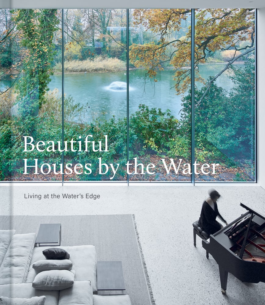 Beautiful Houses by the Water: Living at the Water's Edge By The Images Publishing Group