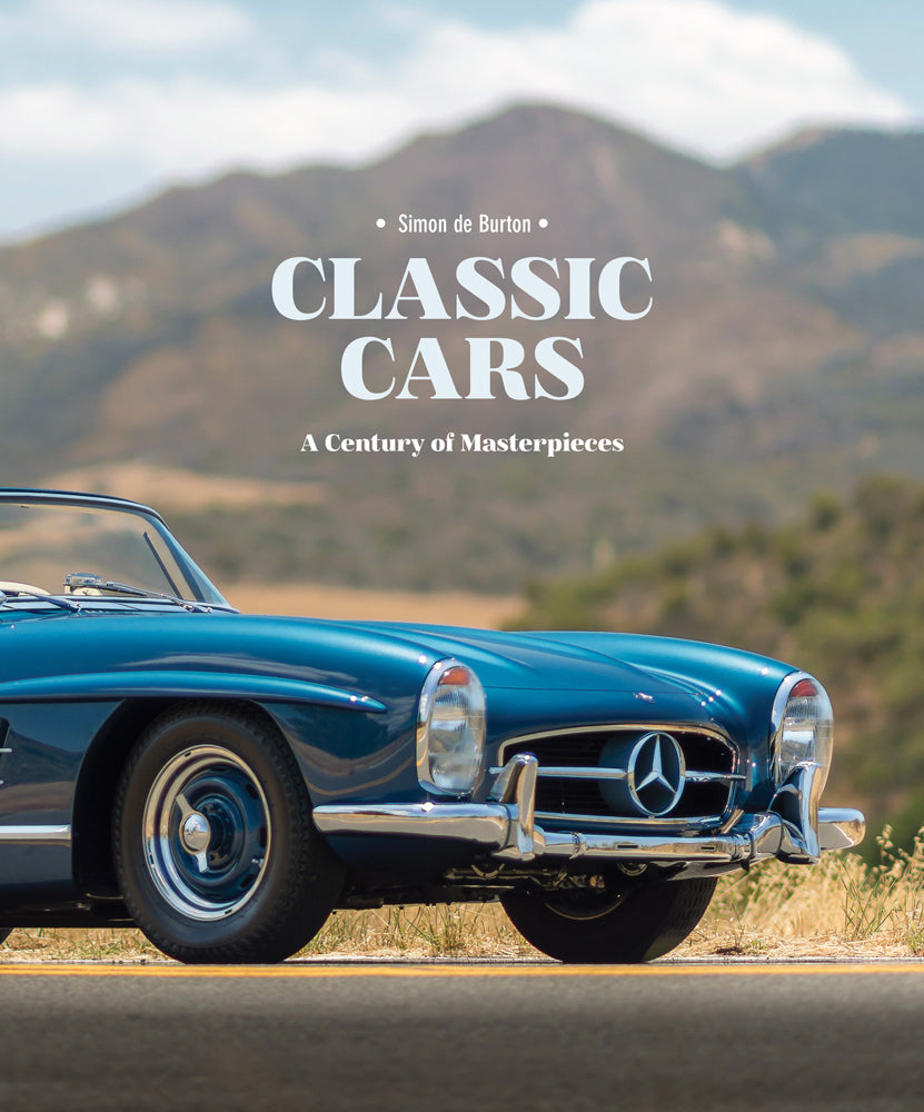 Classic Cars; A Century of Masterpieces By Simon De Burton