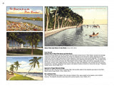 Greetings from Palm Beach, Florida, 1900-1960s By Donald D. Spencer